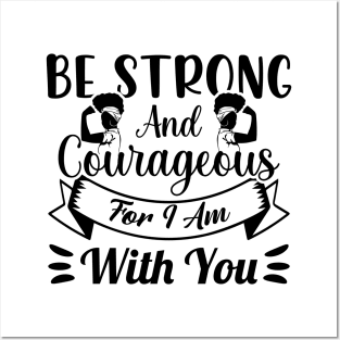 Be Strong & Courageous Women's Empowerment Posters and Art
